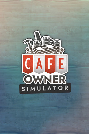 Cafe Owner Simulator v1.0.213 Trainer +11