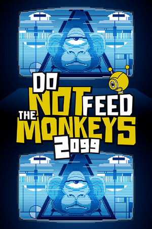 Do Not Feed the Monkeys 2099 Trainer +10