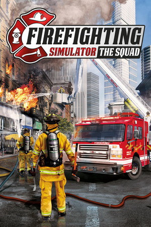 Firefighting Simulator v08.18.2022 - The Squad Trainer +11 (Aurora)