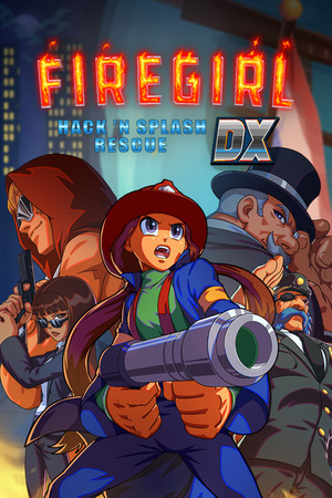 Firegirl: Hack 'n Splash Rescue Trainer +11 (Aurora)