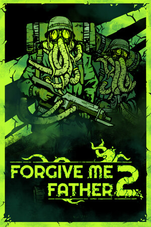 Forgive Me Father 2 Trainer +33