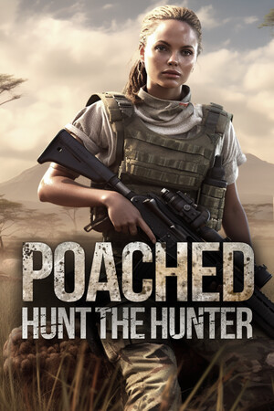 Poached : Hunt The Hunter Trainer +5