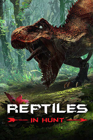 Reptiles In Hunt v1.07 Trainer +6