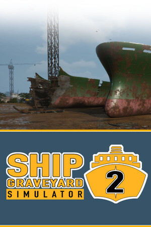 Ship Graveyard Simulator 2 Trainer +21