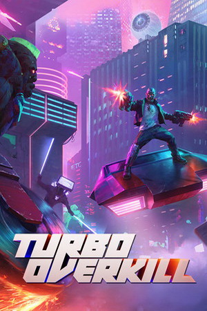 Turbo Overkill v1.0 Trainer +8