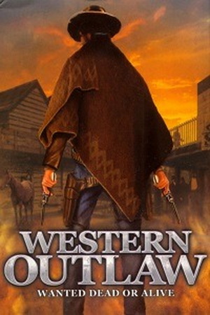 Western Outlaw: Wanted Dead or Alive Trainer +3