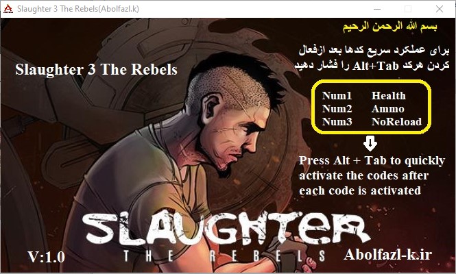 Slaughter 3: The Rebels  Trainer +3