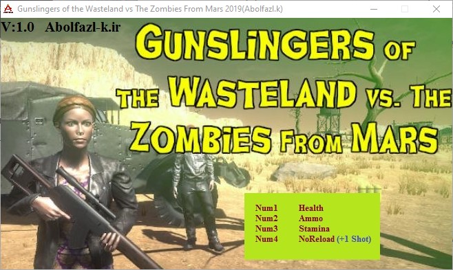 Gunslingers of the Wasteland vs. The Zombies From Mars Trainer +4