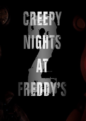 Creepy Nights at Freddy's 2 Save Game