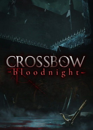 CROSSBOW: Bloodnight Trainer +3