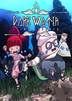 Dark Water: Slime Invader Trainer +3