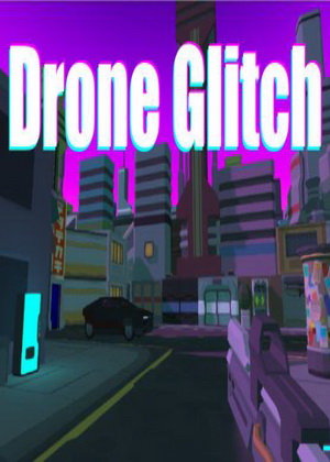 Drone Glitch Trainer +3