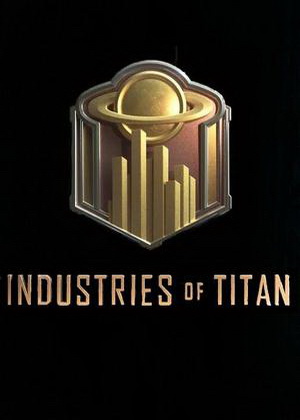 Industries of Titan v0.17.0 Trainer +17