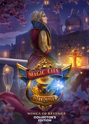 Magic City Detective: Wings Of Revenge Collector's Edition Trainer +3