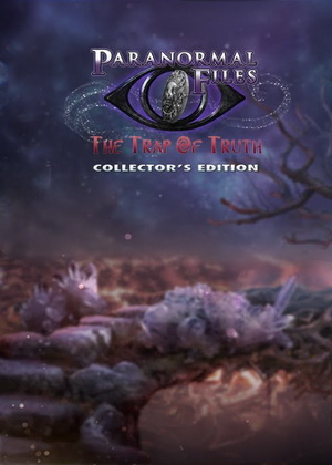 Paranormal Files: The Trap of Truth Collector's Edition Trainer +3