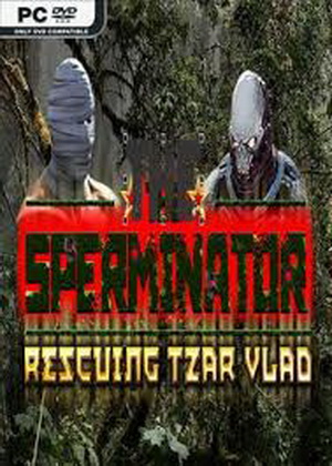 The Sperminator: Rescuing Tzar Vlad Trainer +3