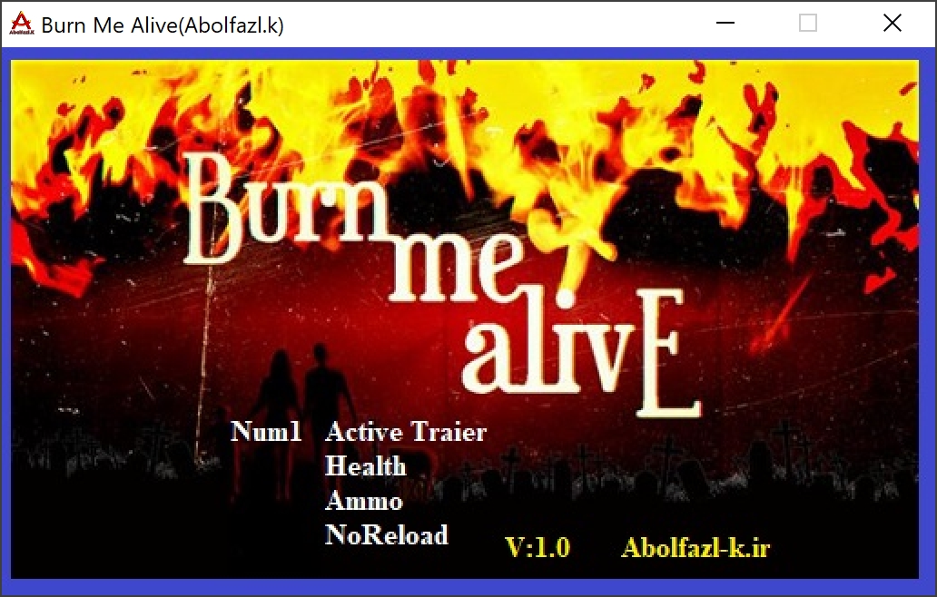 Burn Me Alive Trainer +3