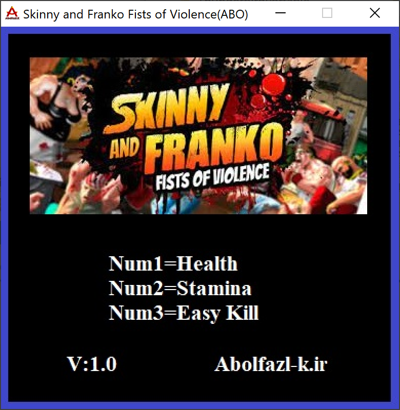 Skinny & Franko: Fists of Violence Trainer +3