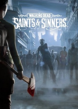 The Walking Dead: Saints & Sinners v2020.01.25 Trainer +9