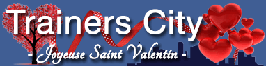 Trainers City - Joyeuse Saint Valentin ! -