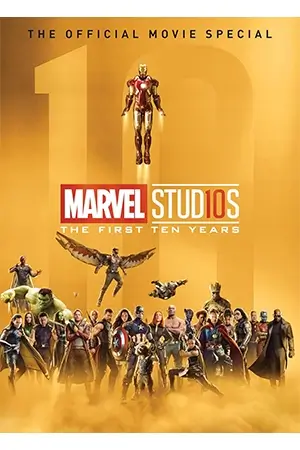 Marvel Studios The First Ten Years