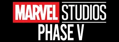 Marvel Studio MCU Phase V